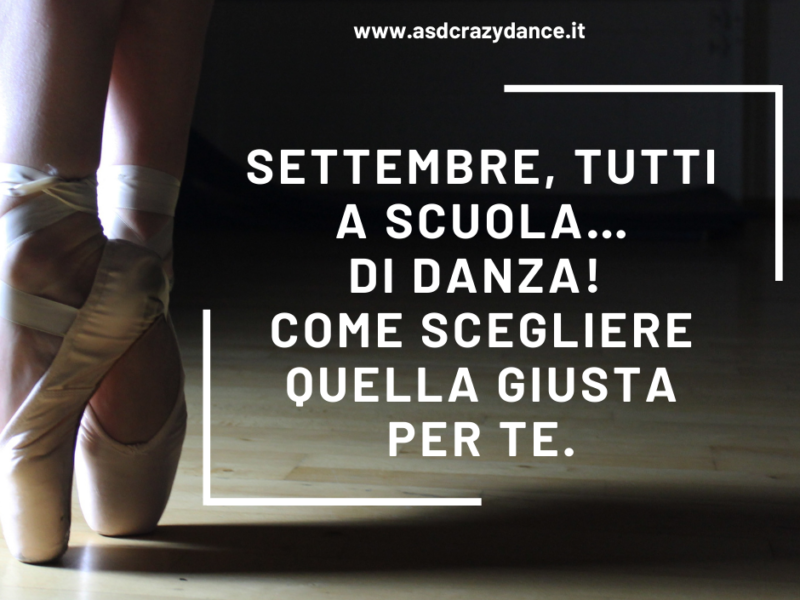 settembre: come scegliere la scuola di ballo giusta per te