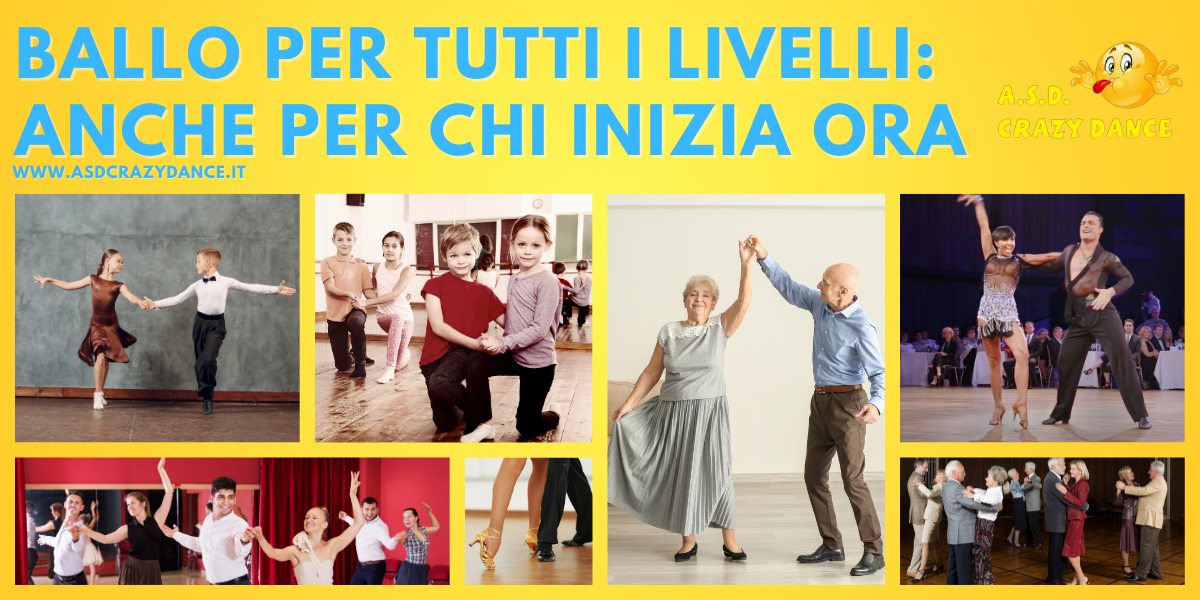 Ballo per Tutti i Livelli: Anche per Chi Inizia Ora!