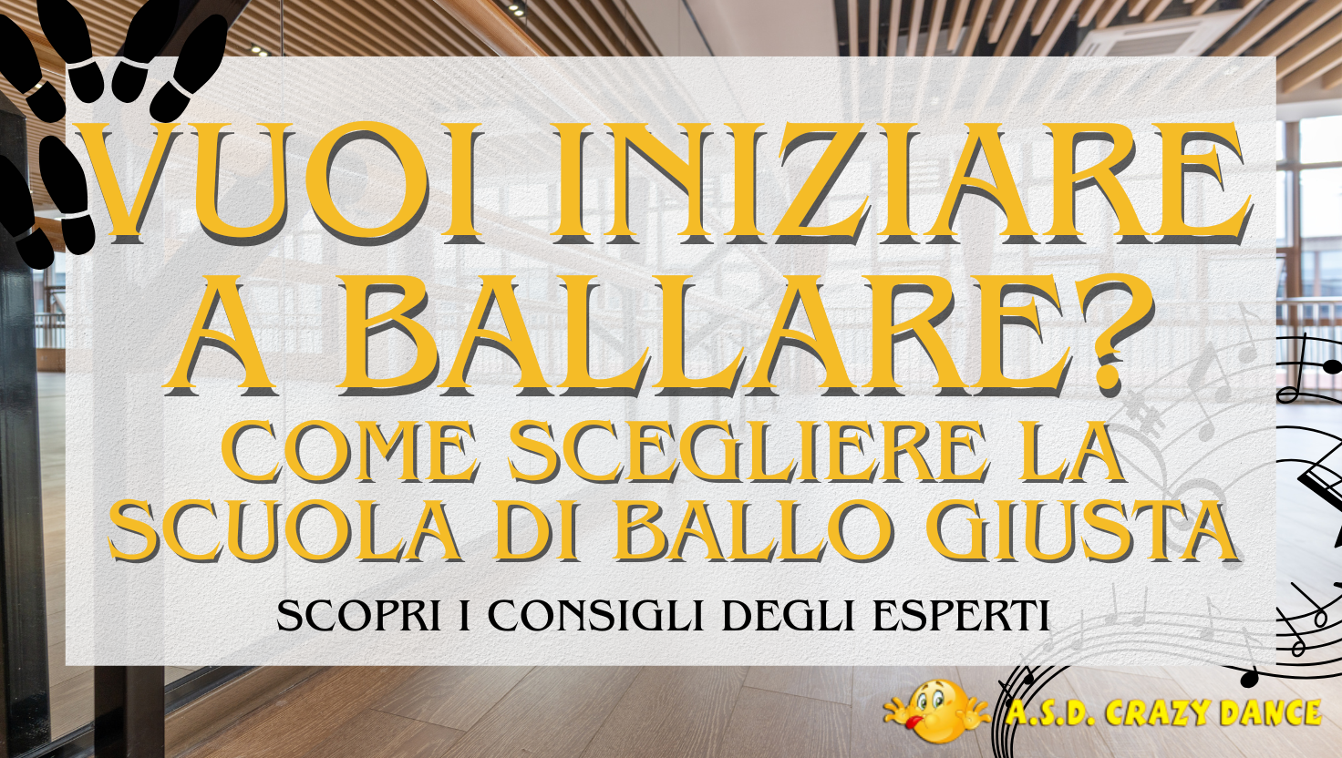 “Come Scegliere la Scuola di Ballo Giusta (per Te o per Tuo Figlio)”